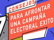 consejos básicos para afrontar campaña electoral exitosa