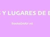 Lugares horarios escritura BooksOnAir