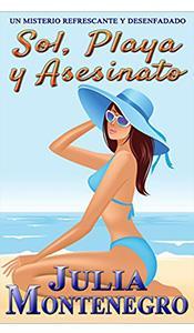 «Sol, playa asesinato» Julia Montenegro