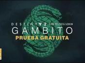 Nueva prueba gratuita Gambito, modo híbrido Destiny Renegados