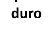 Hambre, Duro