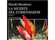muerte comendador. Haruki Murakami