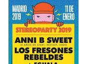 Stereo Party 2019, Anni Sweet, Fresones Rebeldes Eguala Circo Price