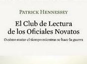 Club Lectura Oficiales Novatos, Patrick Hennessey