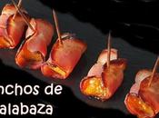 Pinchos calabaza bacon