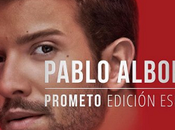 [INFO] Reserva reedición "Prometo", último Pablo Alborán
