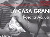 Rosana Acquaroni. casa grande