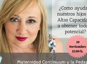 Webinar gratuito Mireia Long: ¿Cómo ayudar nuestros hijos Altas Capacidades obtener todo potencial?