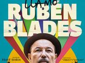 llamo Rubén Blades estrena jueves Noviembre Cine Arte Alameda