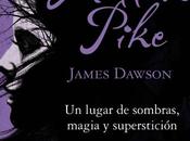 Reseña: Hollow Pike James Dawson