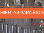 herramientas para escritores: cómo sobrevivir mundo editorial