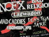 NOFX, Religion Lagwagon, Madrid, Barcelona Vitoria itinerante Punk Drublic Fest