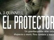 A.J. Quinell: protector'