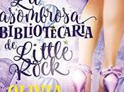 Reseña ASOMBROSA BIBLIOTECARIA LITTLE ROCK