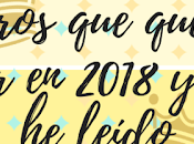 Libros esperaba leer 2018