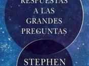 “Breves respuestas grandes preguntas”, Stephen Hawking