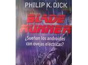 Blade Runner -Dick Philip