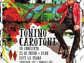 Tonino Carotone Café Palma
