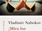 “¡Mira arlequines!”, Vladimir Nabokov