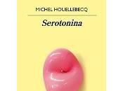 Serotonina.Michel Houellebecq