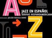 Libro: Jazz español. Derivas hispanoamericanas