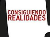 ¡Consiguiendo realidades!