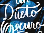 Reseña Libro: Dueto Oscuro Victoria Schwab