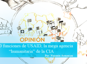 funciones USAID, mega-agencia “humanitaria”