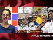 Cooperantes agentes: aplastar colaboración Cuba-Venezuela video]