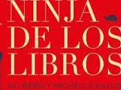Reseña ninja libros" Berg Michelle Kalus