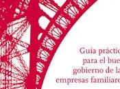 Guía práctica para buen gobierno empresas familiares