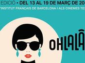 Ohlalà! Festival cine francófono Barcelona: liberté!”, vent tourne” guerre”