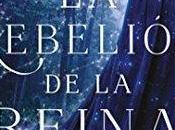 Reseña #193 rebelión reina Rebecca Ross