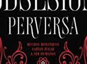 Reseña #196 obsesión perversa Schwab