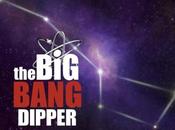 Bang Theory llego estrellas “The Dipper”