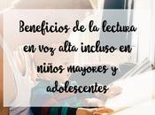 Beneficios lectura alta incluso niños mayores adolescentes