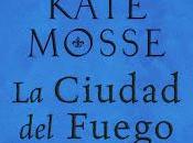 ciudad fuego. Kate Mosse.