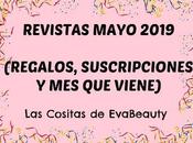 Revistas Mayo 2019 (Regalos, suscripciones viene)