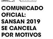 cancela SanSan Festival 2019 seguridad