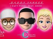 Katy Perry participa nueva versión ‘Con calma’ Daddy Yankee