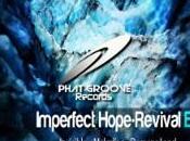 'Revival EP', hora Imperfect Hope