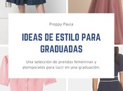Ideas estilo para graduadas