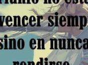 Rendirse… Jamás!