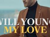 Will Young estrena otro temas nuevos, Love’