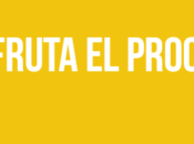 Disfruta proceso.
