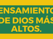 Pensamientos dios altos.