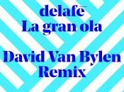 David Bylen remixa gran Delafé