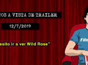 Estrenos vista trailer (12/7/2019)