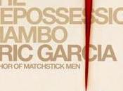 'The Repossesion Mambo', Eric Garcia