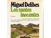 santos inocentes, Miguel Delibes